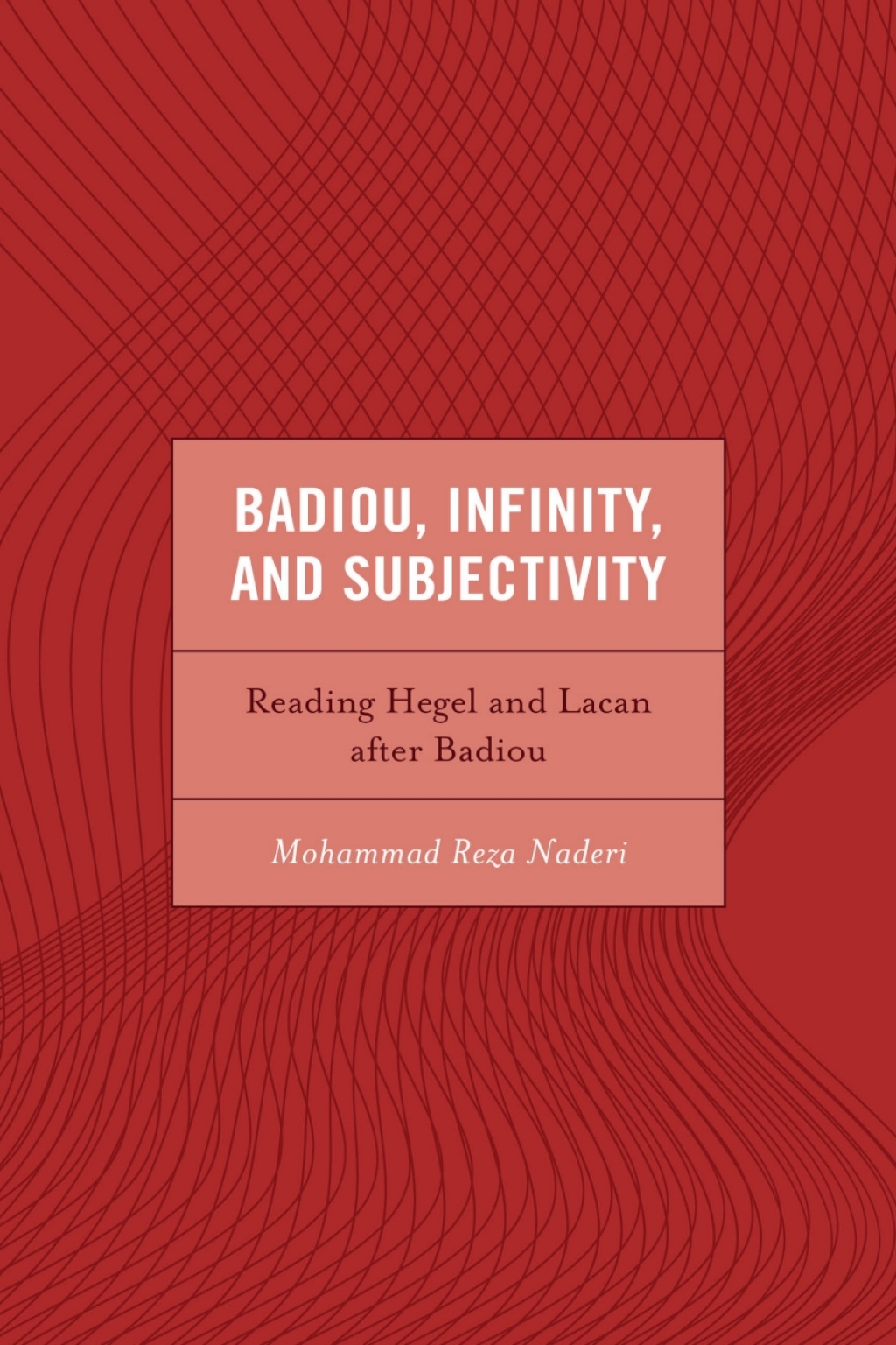 Badiou, Infinity, and Subjectivity Reading Hegel and Lacan after Badiou 1st Edition â€“ PDF/EPUB Version Downloadable