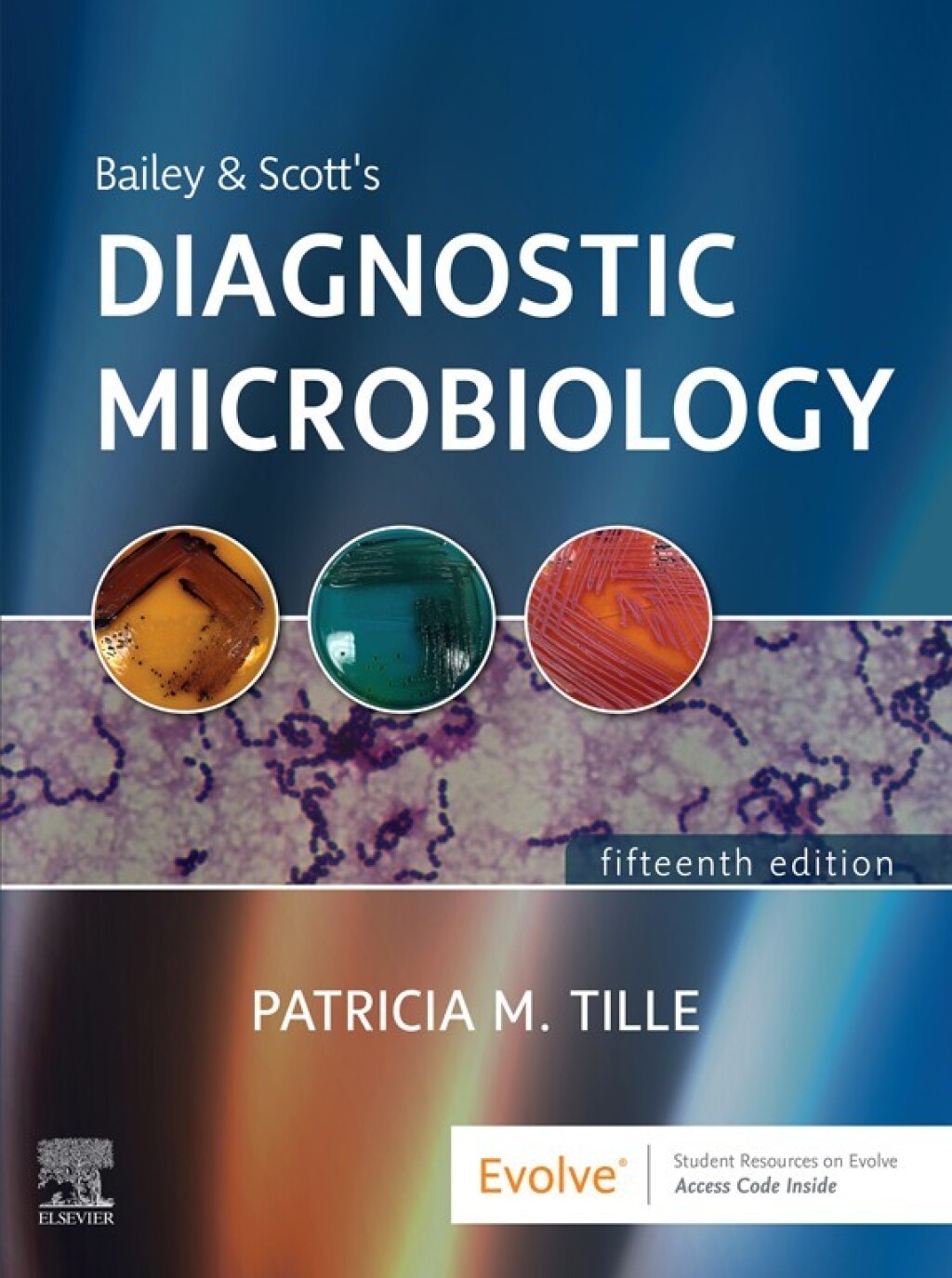 Bailey & Scott's Diagnostic Microbiology 15th Edition â€“ PDF/EPUB Version Downloadable