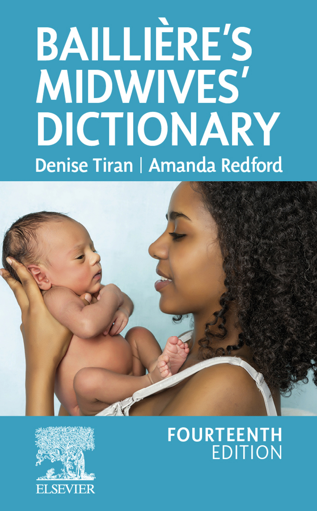 BailliÃ¨reâ€™s Midwives' Dictionary 14th Edition - (PDF/EPUB Version)