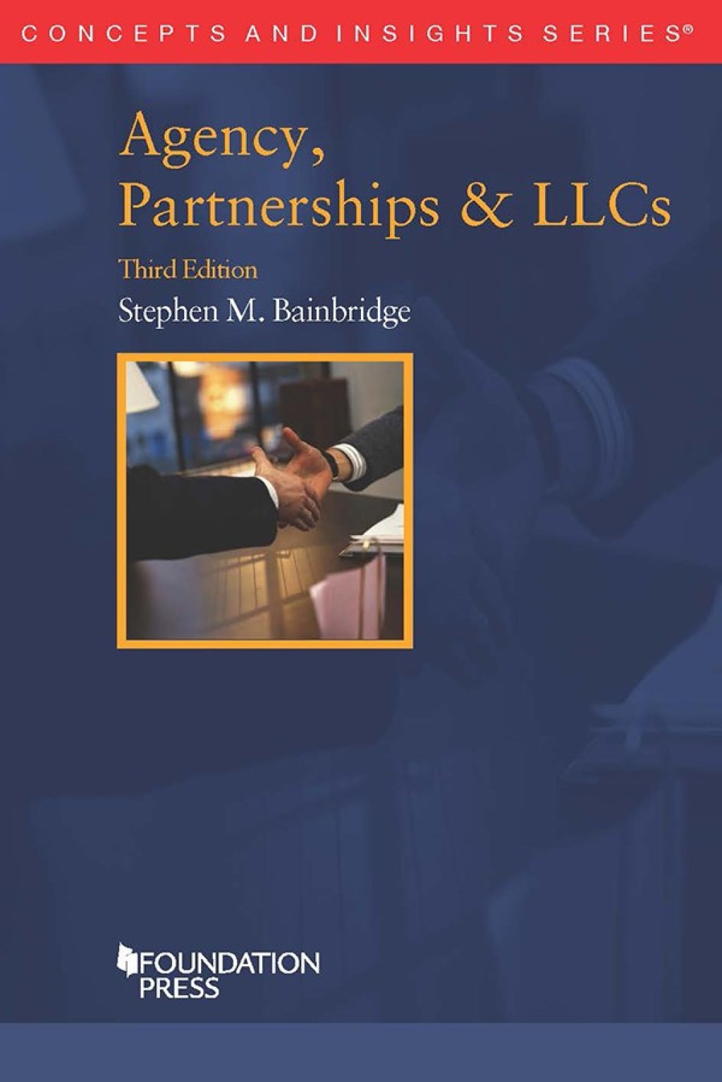 Bainbridge's Agency, Partnerships & LLCs 3rd Edition â€“ PDF/EPUB Version Downloadable