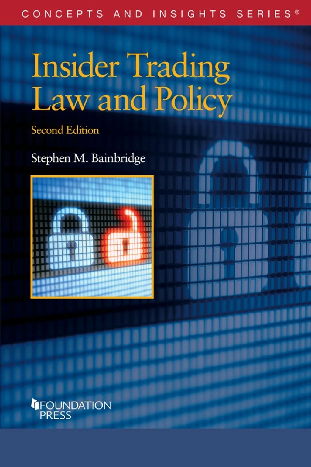 Bainbridge's Insider Trading Law and Policy 2nd Edition â€“ PDF/EPUB Version Downloadable