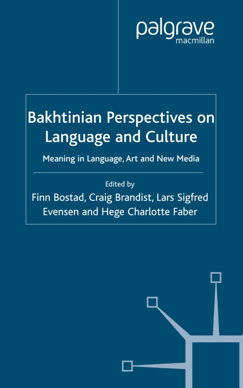 Bakhtinian Explorations of Indian Culture Pluralism, Dogma and Dialogue ...