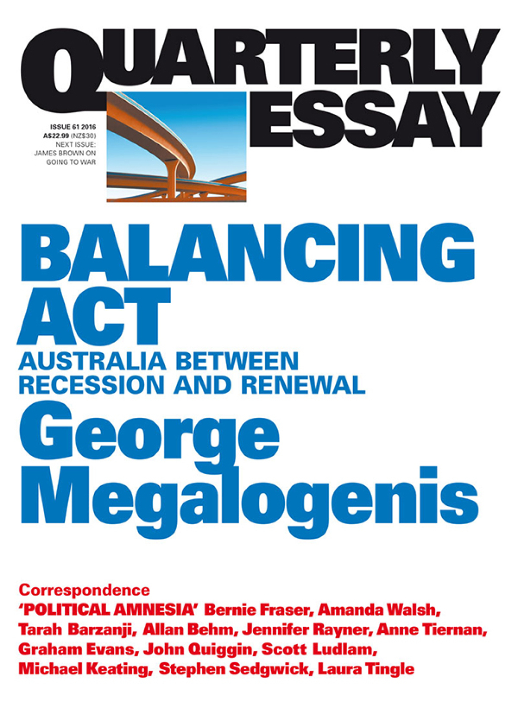 Balancing Act Australia Between Recession and Renewal; Quarterly Essay 61 - (PDF/EPUB Version)