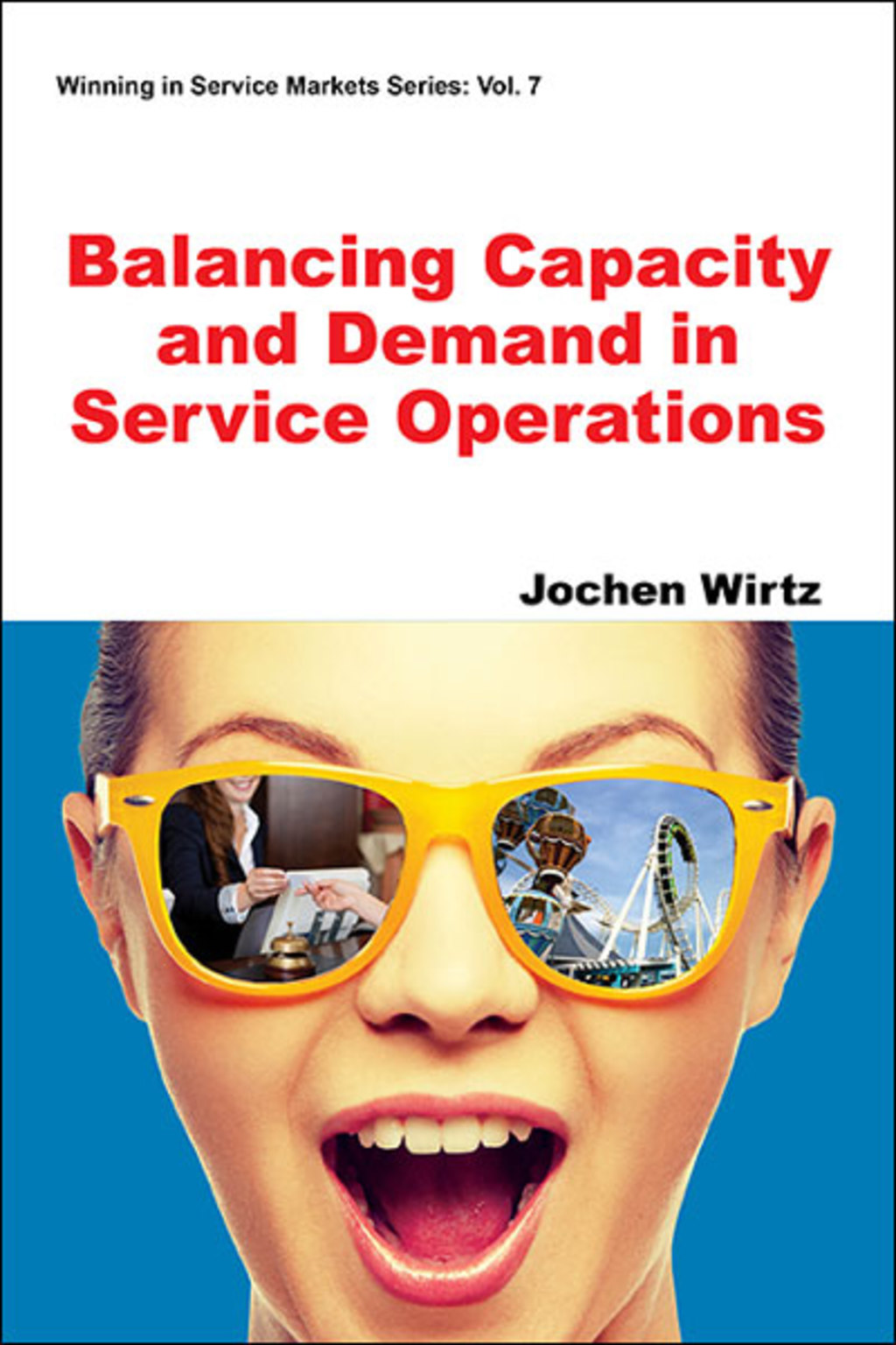 Balancing Capacity and Demand in Service Operations - (PDF/EPUB Version)