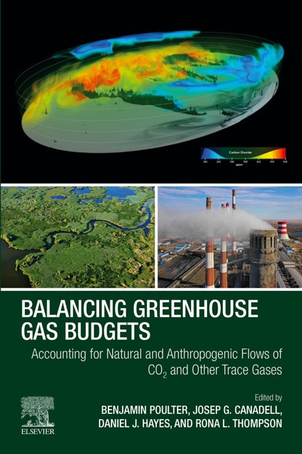 Balancing Greenhouse Gas Budgets Accounting for Natural and Anthropogenic Flows of CO2 and other Trace Gases â€“ PDF/EPUB Version Downloadable