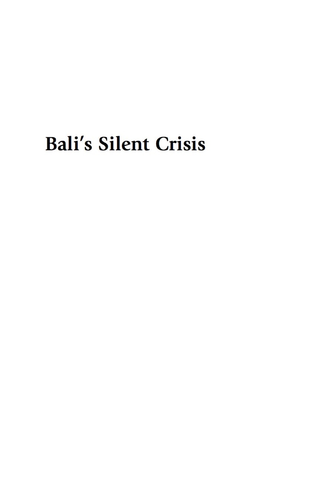 Bali's Silent Crisis desire, tragedy, and transition â€“ PDF/EPUB Version Downloadable