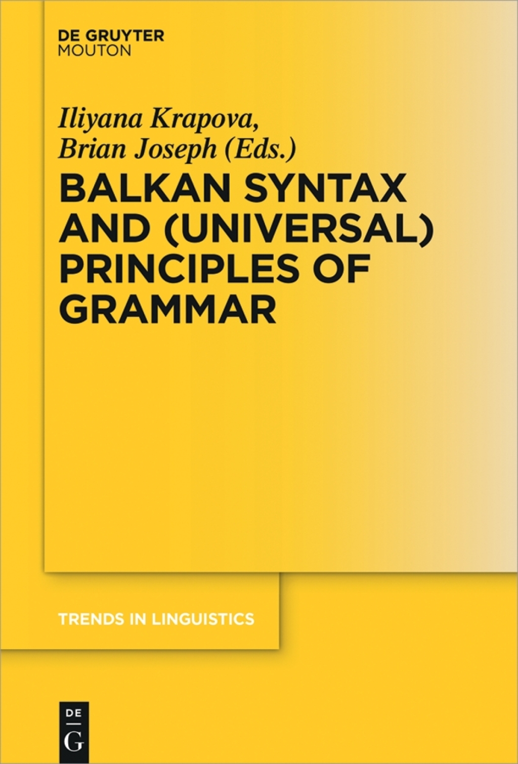 Balkan Syntax and (Universal) Principles of Grammar 1st Edition â€“ PDF/EPUB Version Downloadable