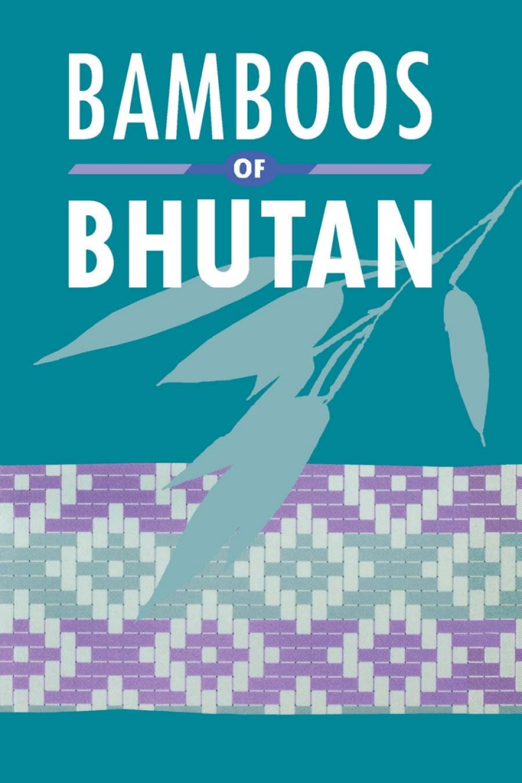 Bamboos of Bhutan - (PDF/EPUB Version)
