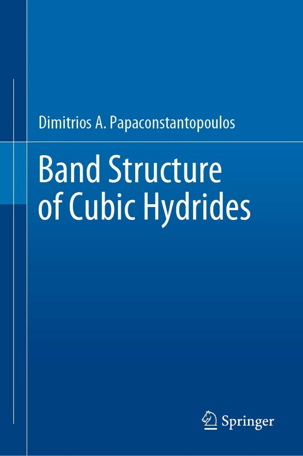 Band Structure of Cubic Hydrides â€“ PDF/EPUB Version Downloadable