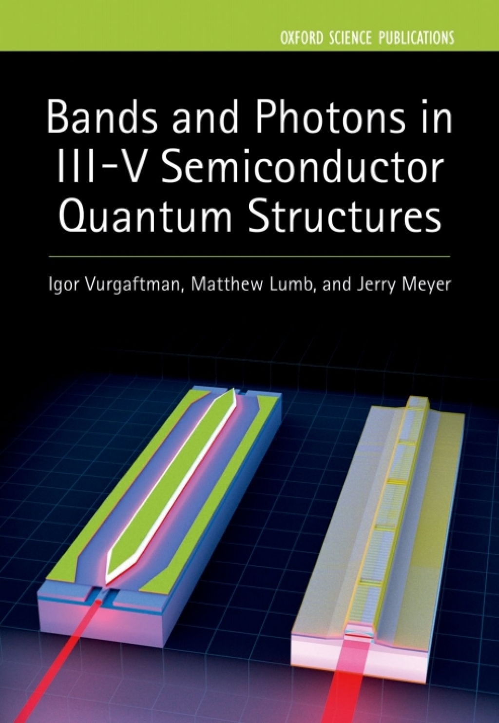 Bands and Photons in III-V Semiconductor Quantum Structures  â€“ PDF/EPUB Version Downloadable