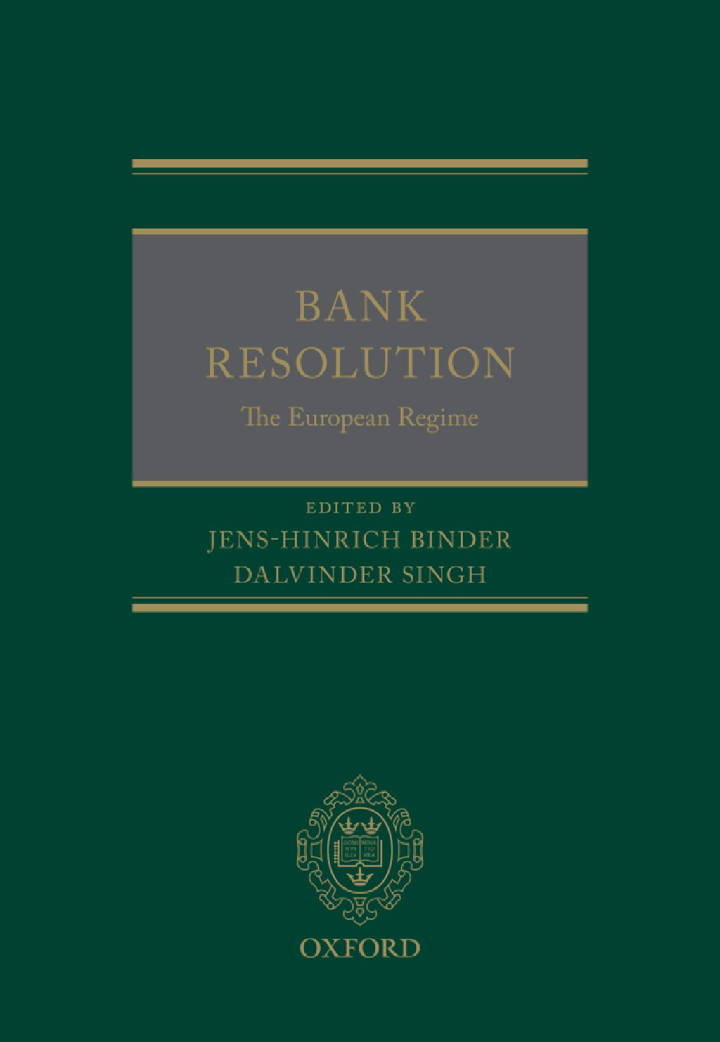 Bank Resolution: The European Regime 1st Edition â€“ PDF/EPUB Version Downloadable