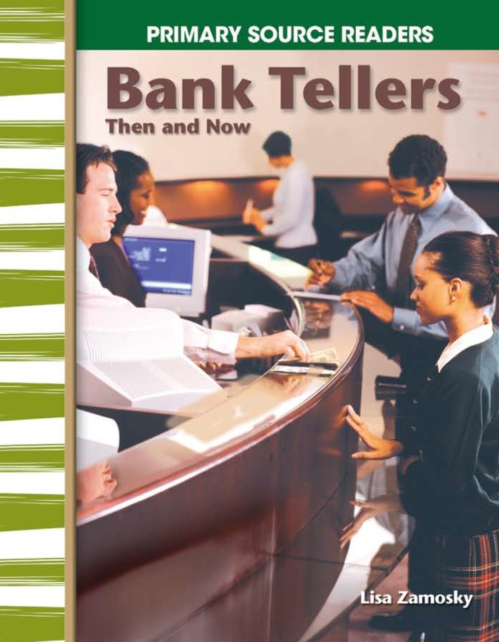 Bank Tellers Then and Now 1st Edition - (PDF/EPUB Version)
