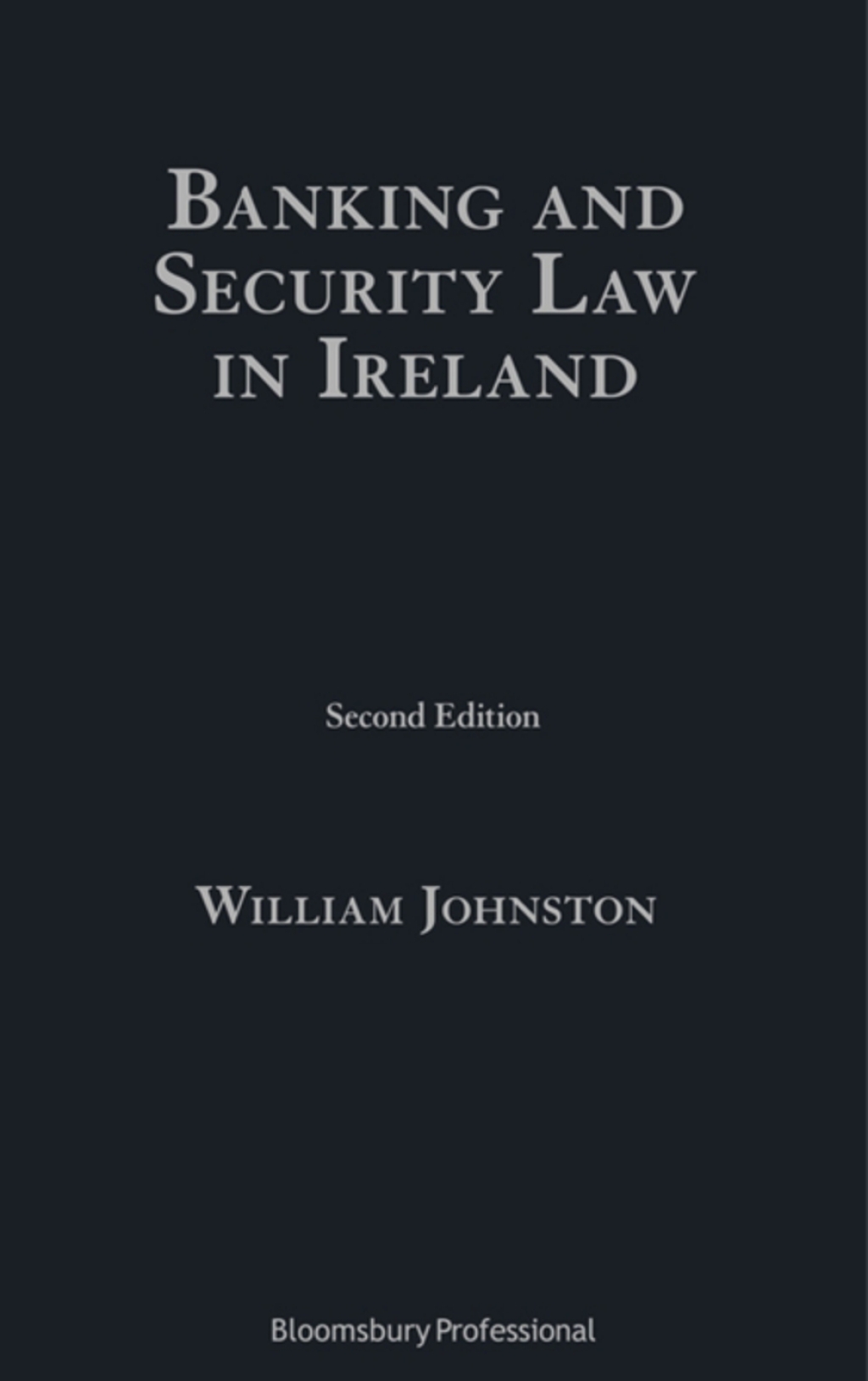 Banking and Security Law in Ireland 2nd Edition â€“ PDF/EPUB Version Downloadable