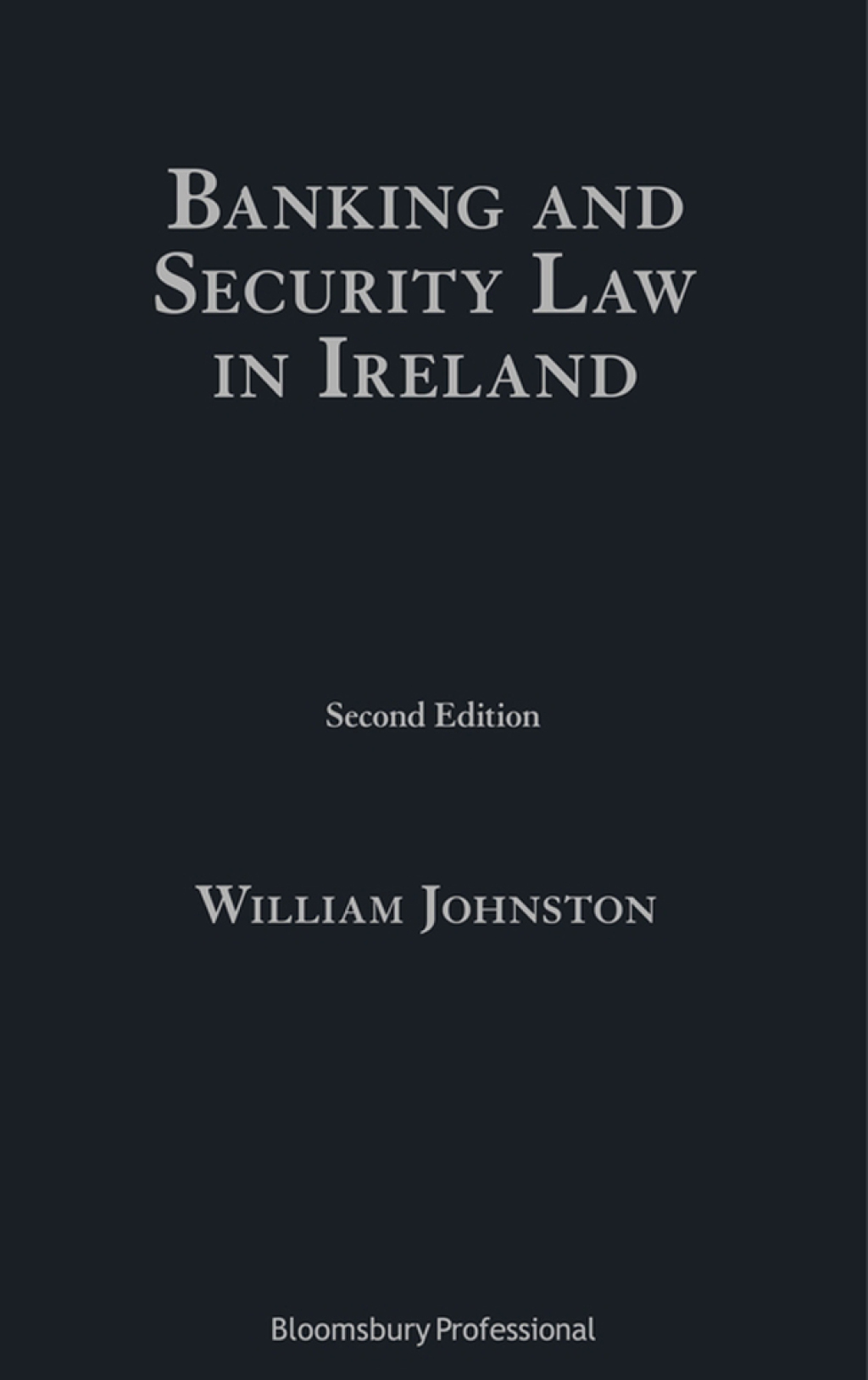 Banking and Security Law in Ireland 2nd Edition â€“ PDF/EPUB Version Downloadable