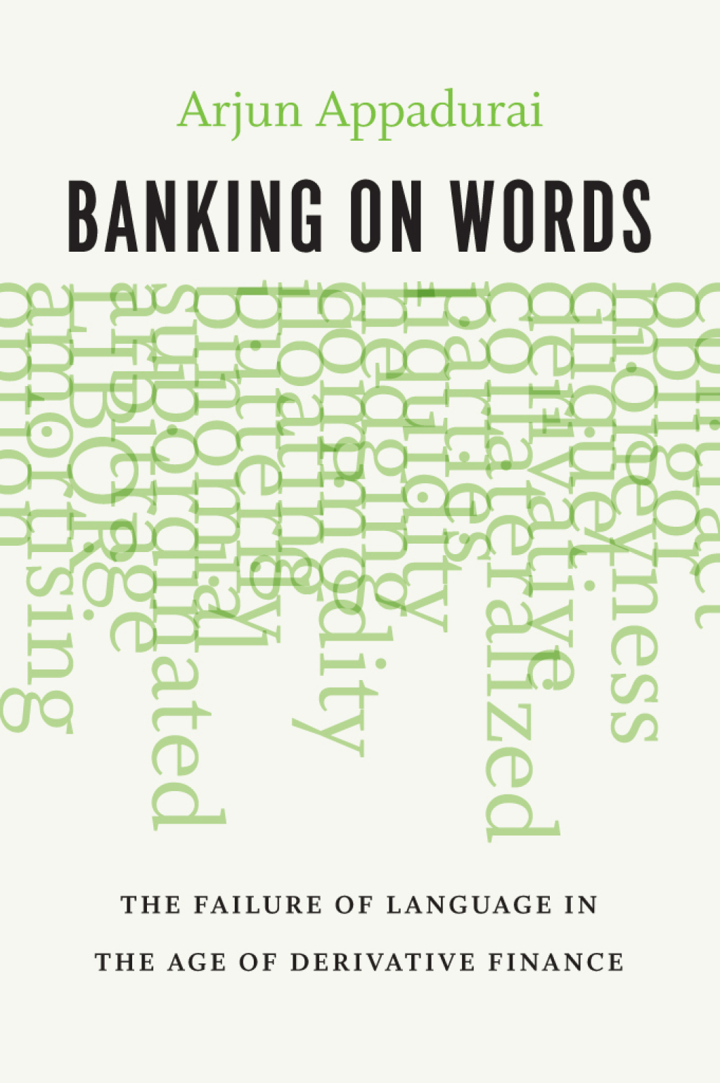 Banking on Words The Failure of Language in the Age of Derivative Finance 1st Edition - (PDF/EPUB Version)