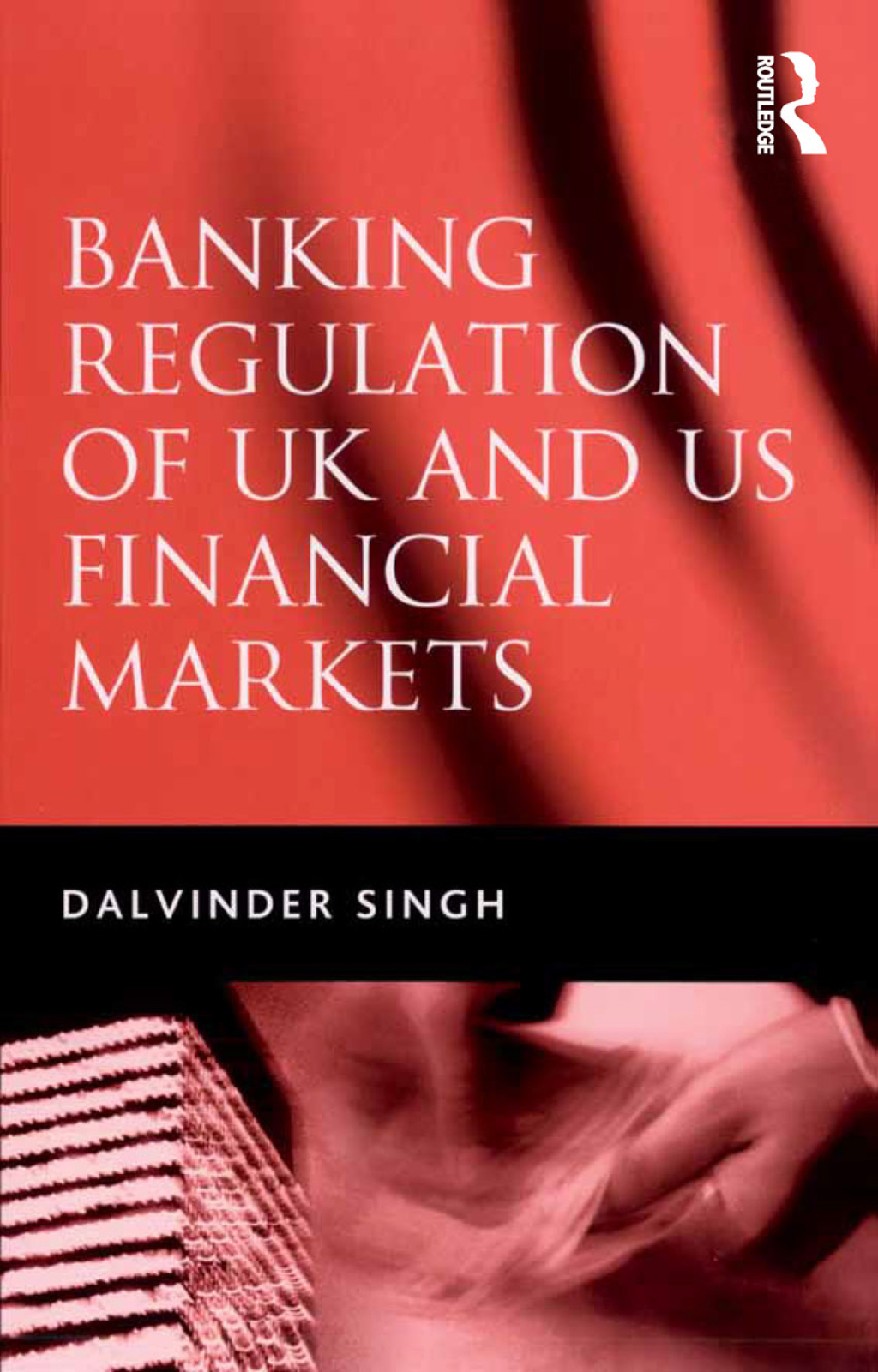 Banking Regulation of UK and US Financial Markets 1st Edition â€“ PDF/EPUB Version Downloadable