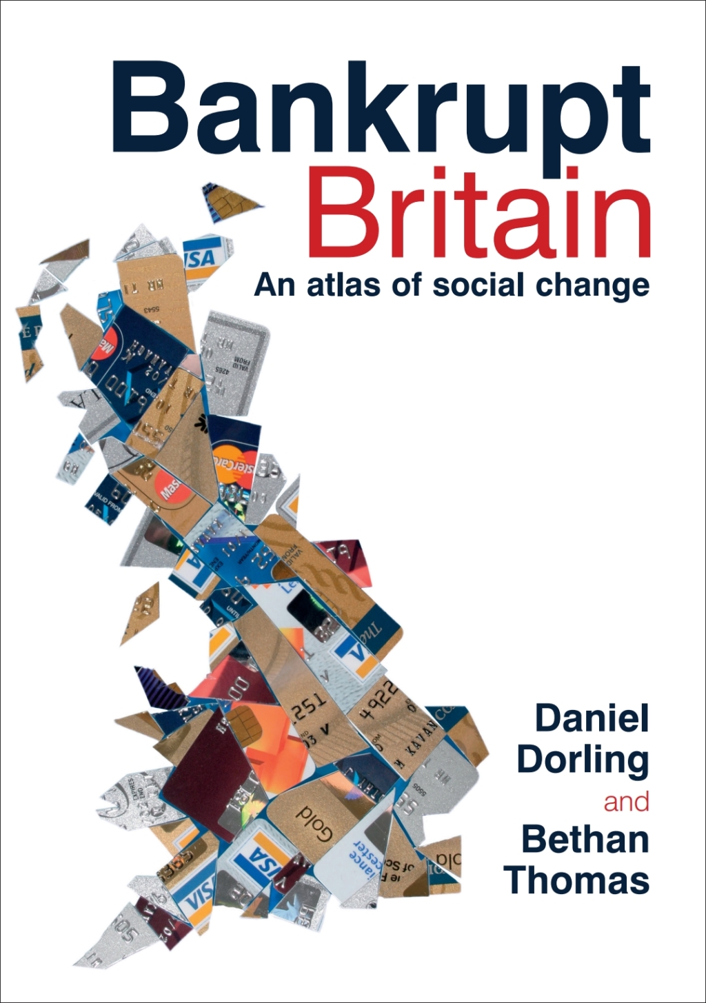 Bankrupt Britain An atlas of social change 1st Edition â€“ PDF/EPUB Version Downloadable