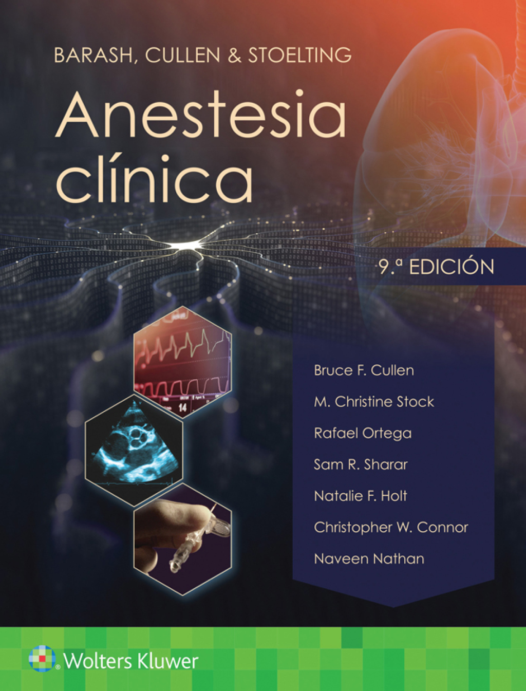 Barash, Cullen & Stoelting. Anestesia clÃ­nica 9th Edition â€“ PDF/EPUB Version Downloadable