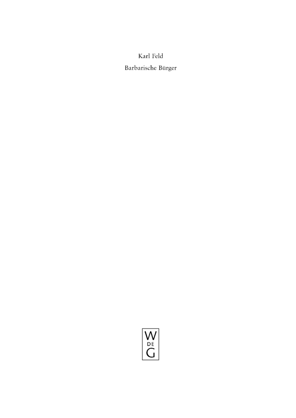Barbarische BÃ¼rger Die Isaurier und das RÃ¶mische Reich 1st Edition â€“ PDF/EPUB Version Downloadable