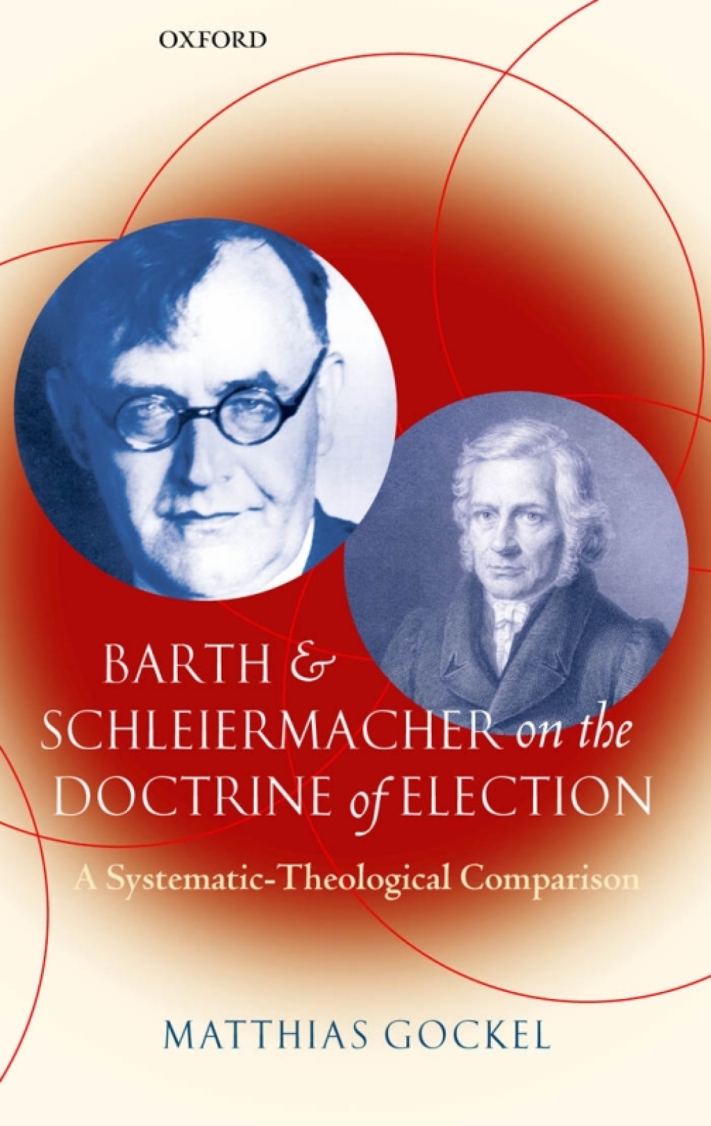 Barth and Schleiermacher on the Doctrine of Election A Systematic-Theological Comparison  â€“ PDF/EPUB Version Downloadable