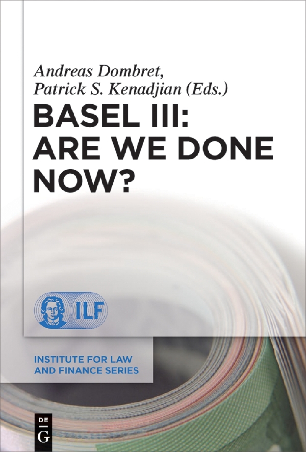 Basel III: Are We Done Now? 1st Edition â€“ PDF/EPUB Version Downloadable