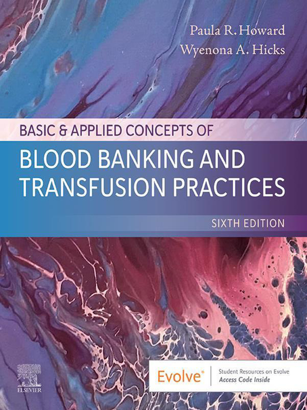 Basic & Applied Concepts of Blood Banking and Transfusion Practices - Elsevier eBook on VitalSource 6th Edition â€“ PDF/EPUB Version Downloadable