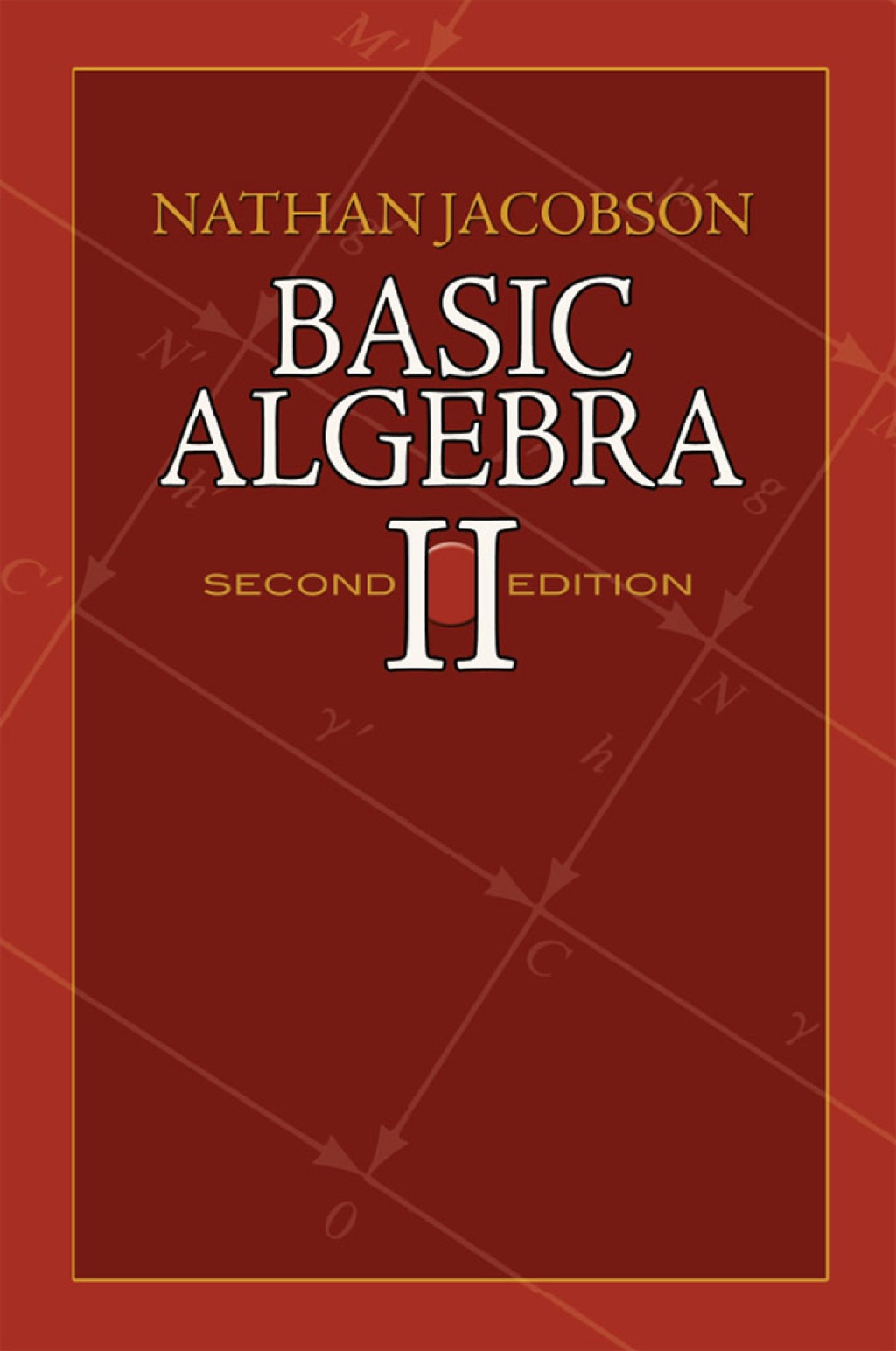 Basic Algebra II Second Edition 2nd Edition - (PDF/EPUB Version)