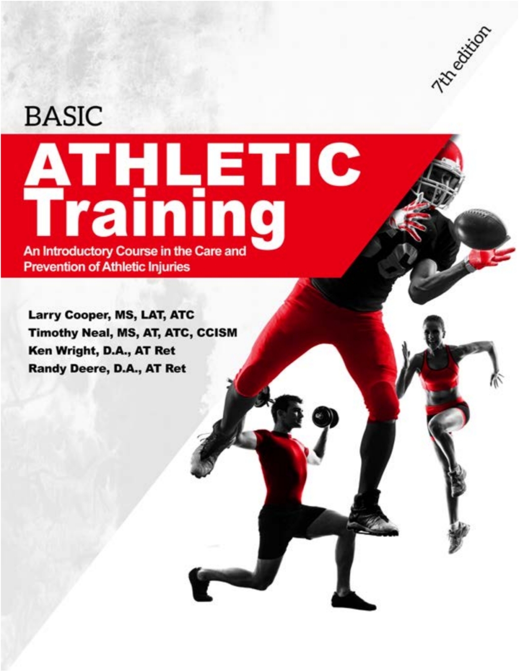 Basic Athletic Training: An Introductory Course in the Care and Prevention of Athletic Injuries 7th Edition â€“ PDF/EPUB Version Downloadable