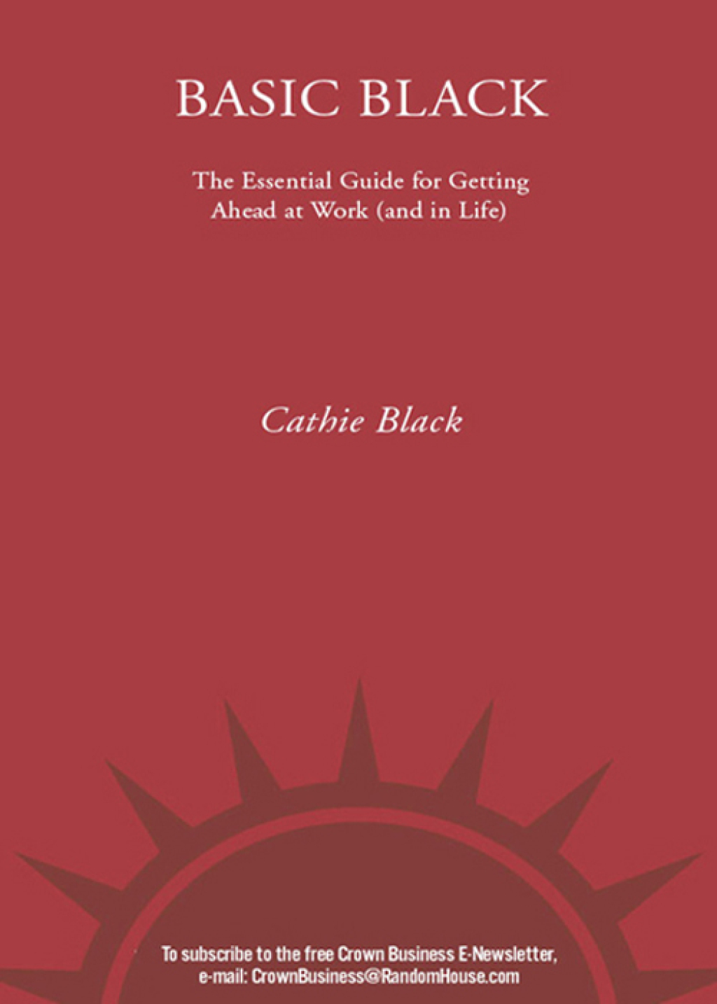 Basic Black The Essential Guide for Getting Ahead at Work (and in Life) - (PDF/EPUB Version)
