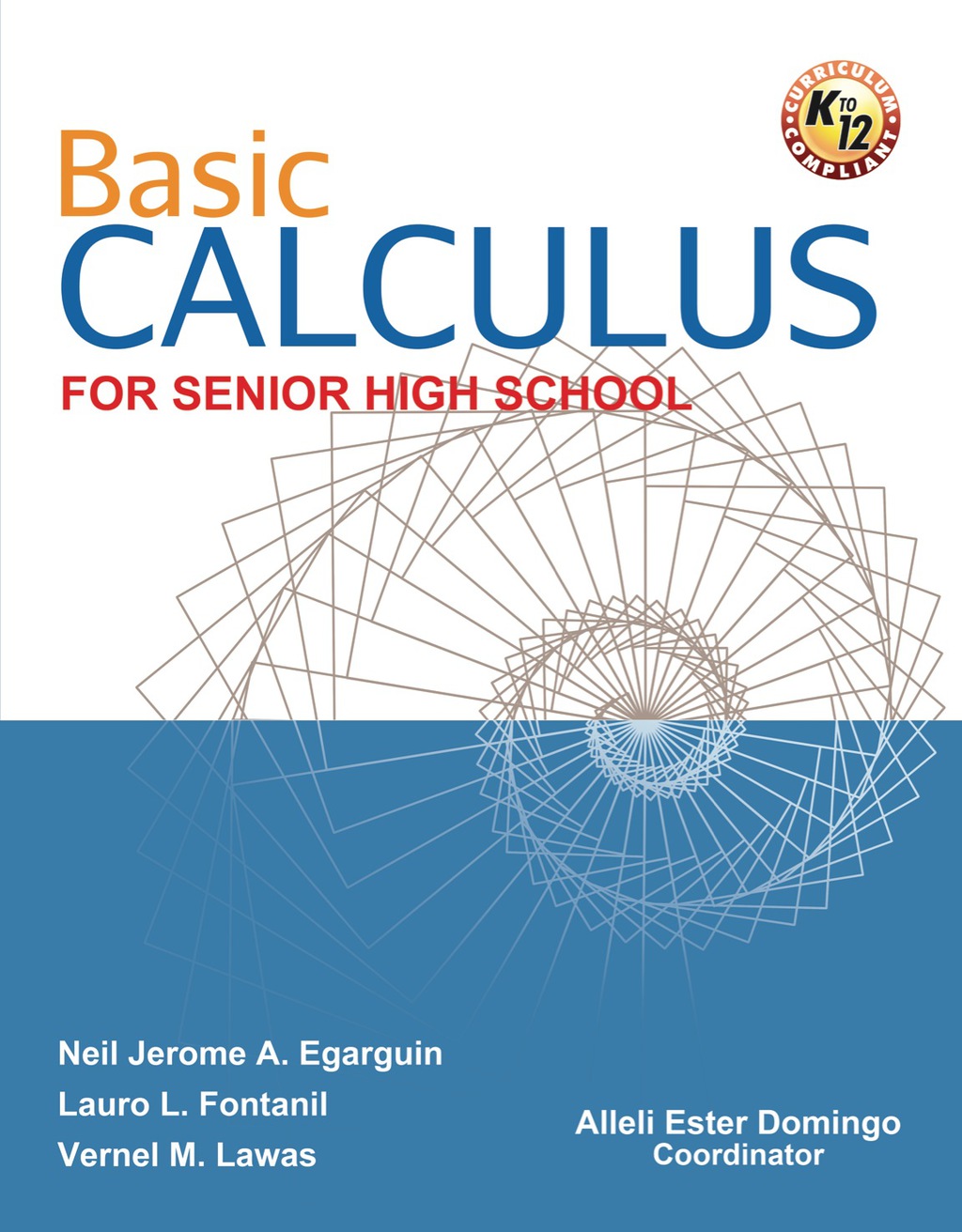 Basic Calculus for Senior High School 1st Edition - (PDF/EPUB Version)