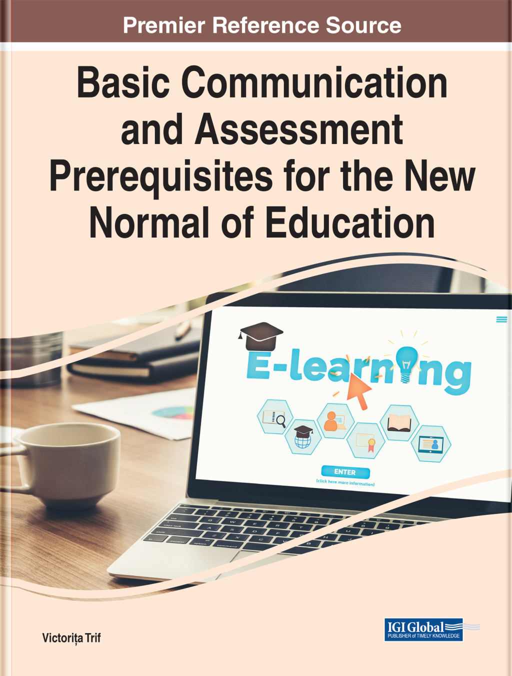 Basic Communication and Assessment Prerequisites for the New Normal of Education â€“ PDF/EPUB Version Downloadable