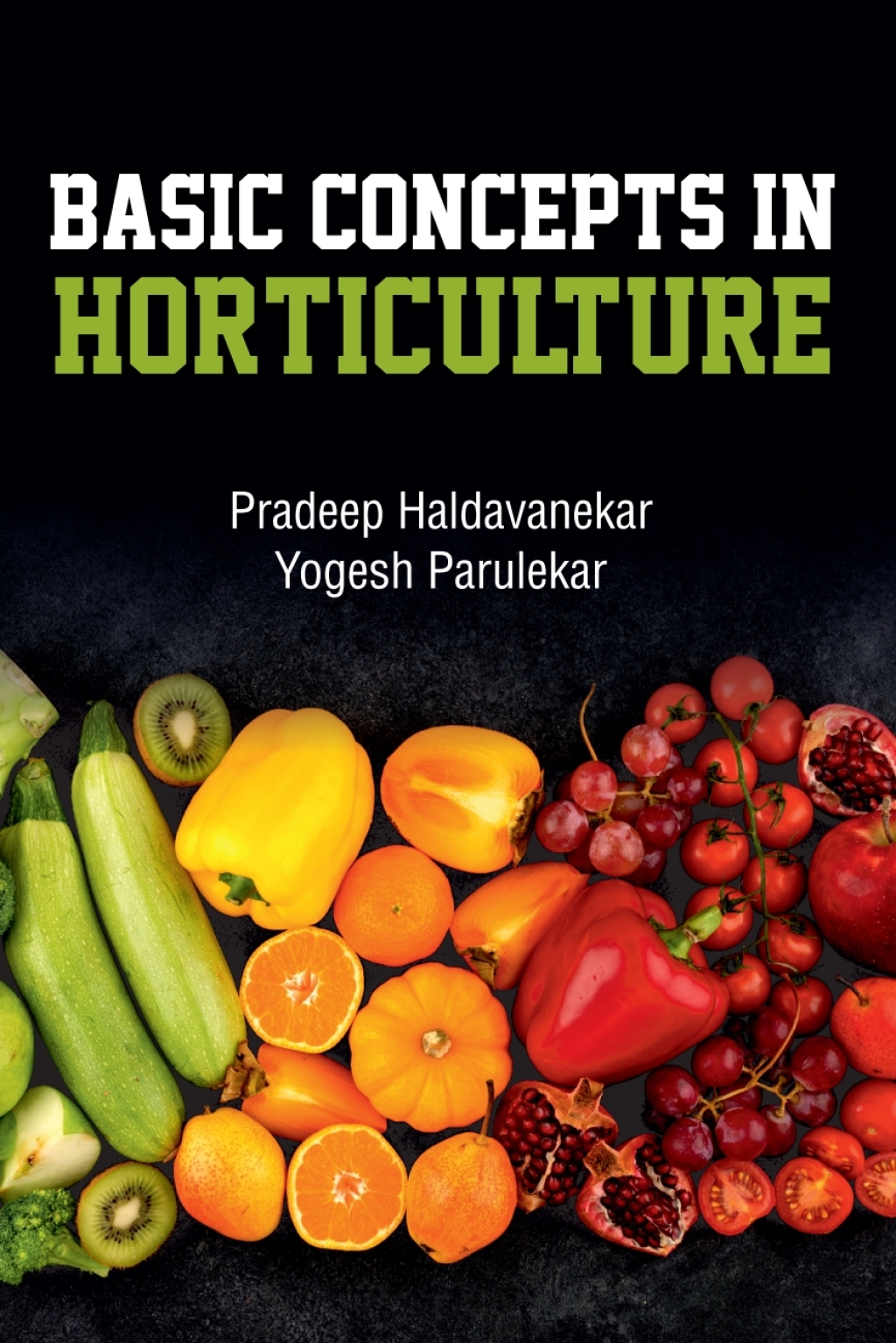 Basic Concepts in Horticulture 1st Edition â€“ PDF/EPUB Version Downloadable