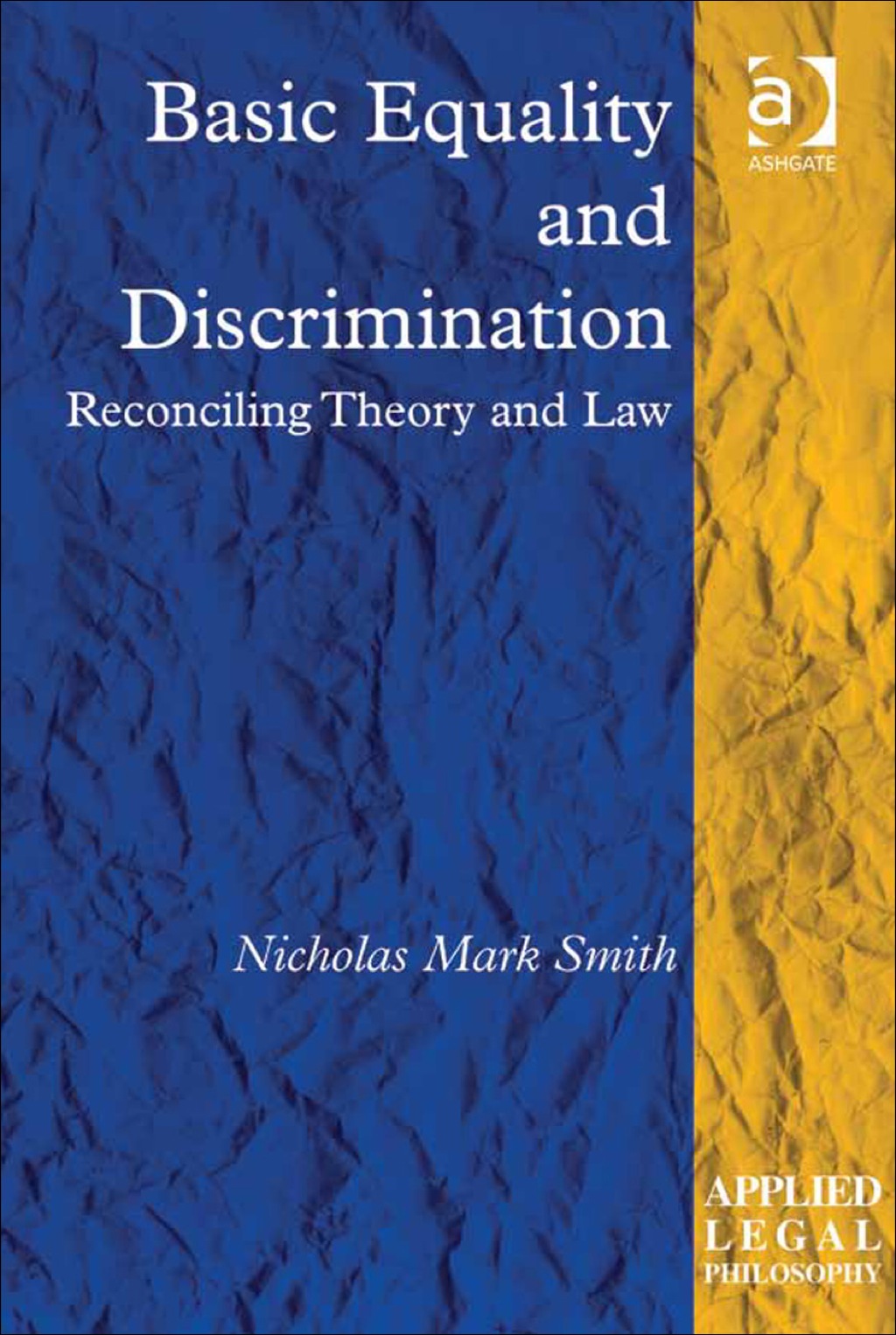 Basic Equality and Discrimination: Reconciling Theory and Law â€“ PDF ...
