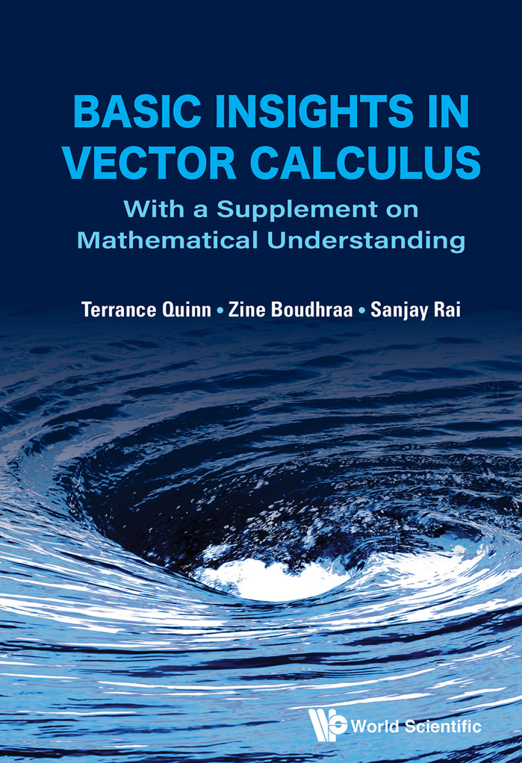 Basic Insights in Vector Calculus: With a Supplement on Mathematical Understanding - (PDF/EPUB Version)