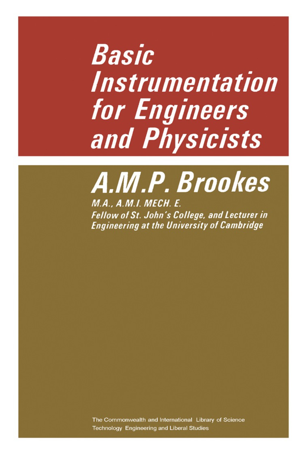 Basic Instrumentation Devices Basic Instrumentation for Engineers and Physicists The Commonwealth and ...