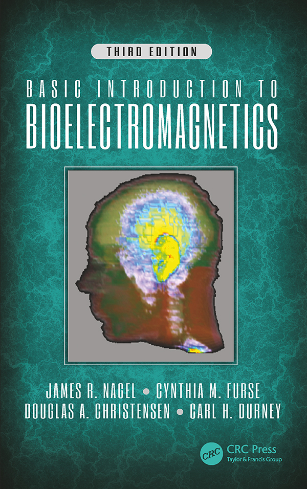 Basic Introduction to Bioelectromagnetics, Third Edition 3rd Edition â€“ PDF/EPUB Version Downloadable