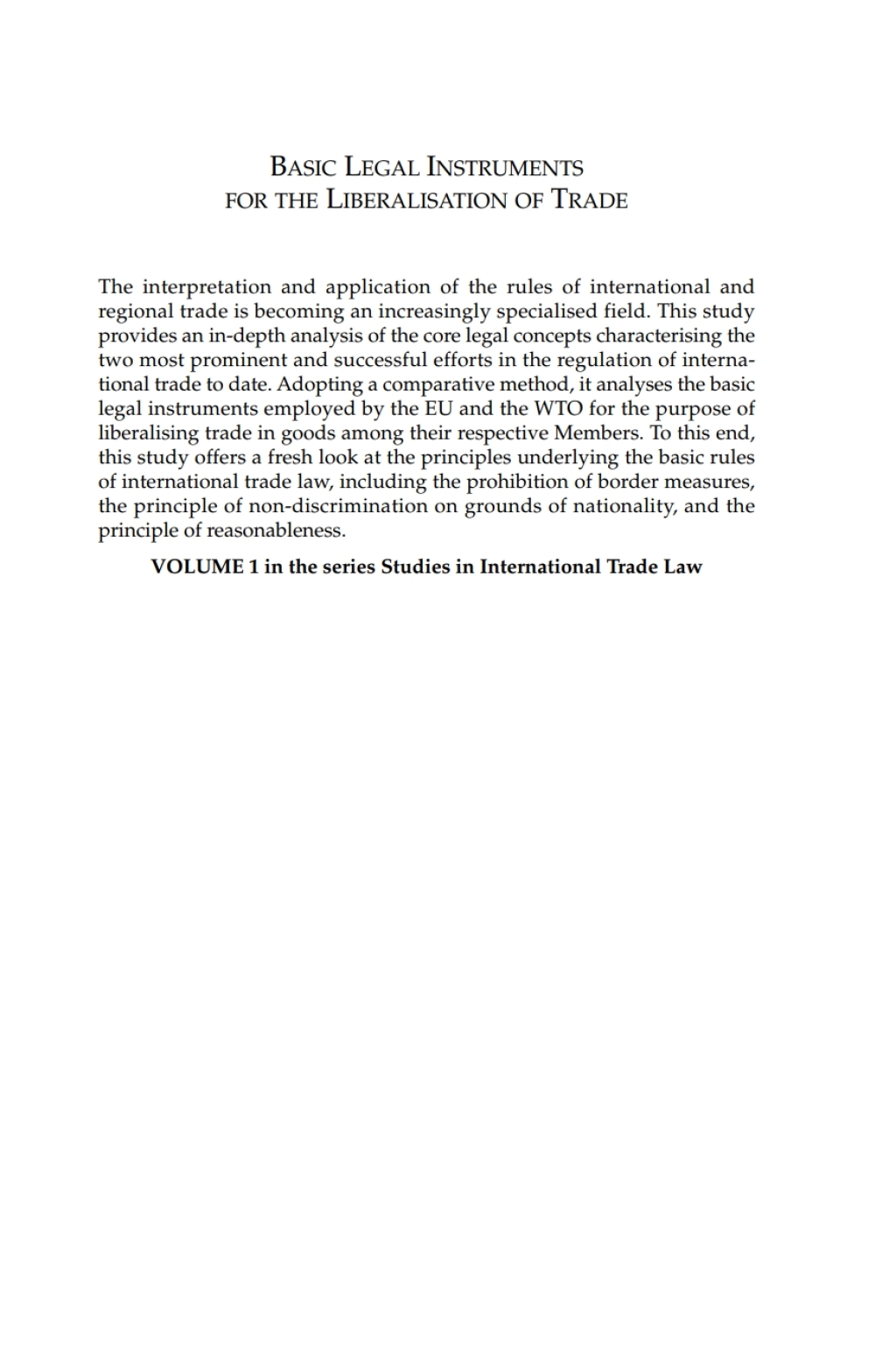Basic Legal Instruments for the Liberalisation of Trade A Comparative Analysis of EC and WTO Law 1st Edition â€“ PDF/EPUB Version Downloadable