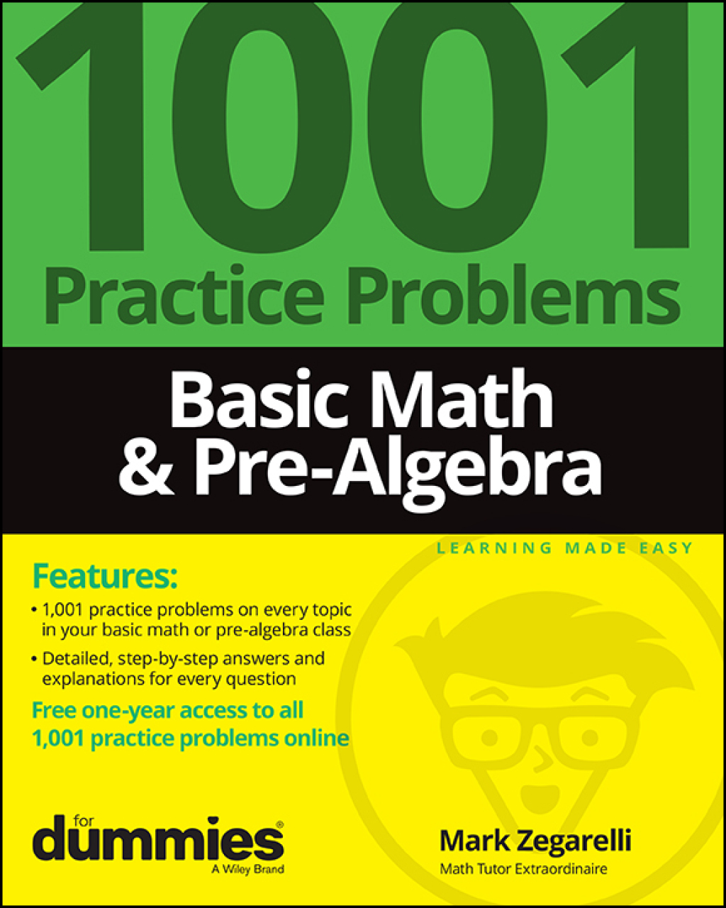 Basic Math & Pre-Algebra: 1001 Practice Problems For Dummies ( Free Online Practice) 1st Edition - (PDF/EPUB Version)