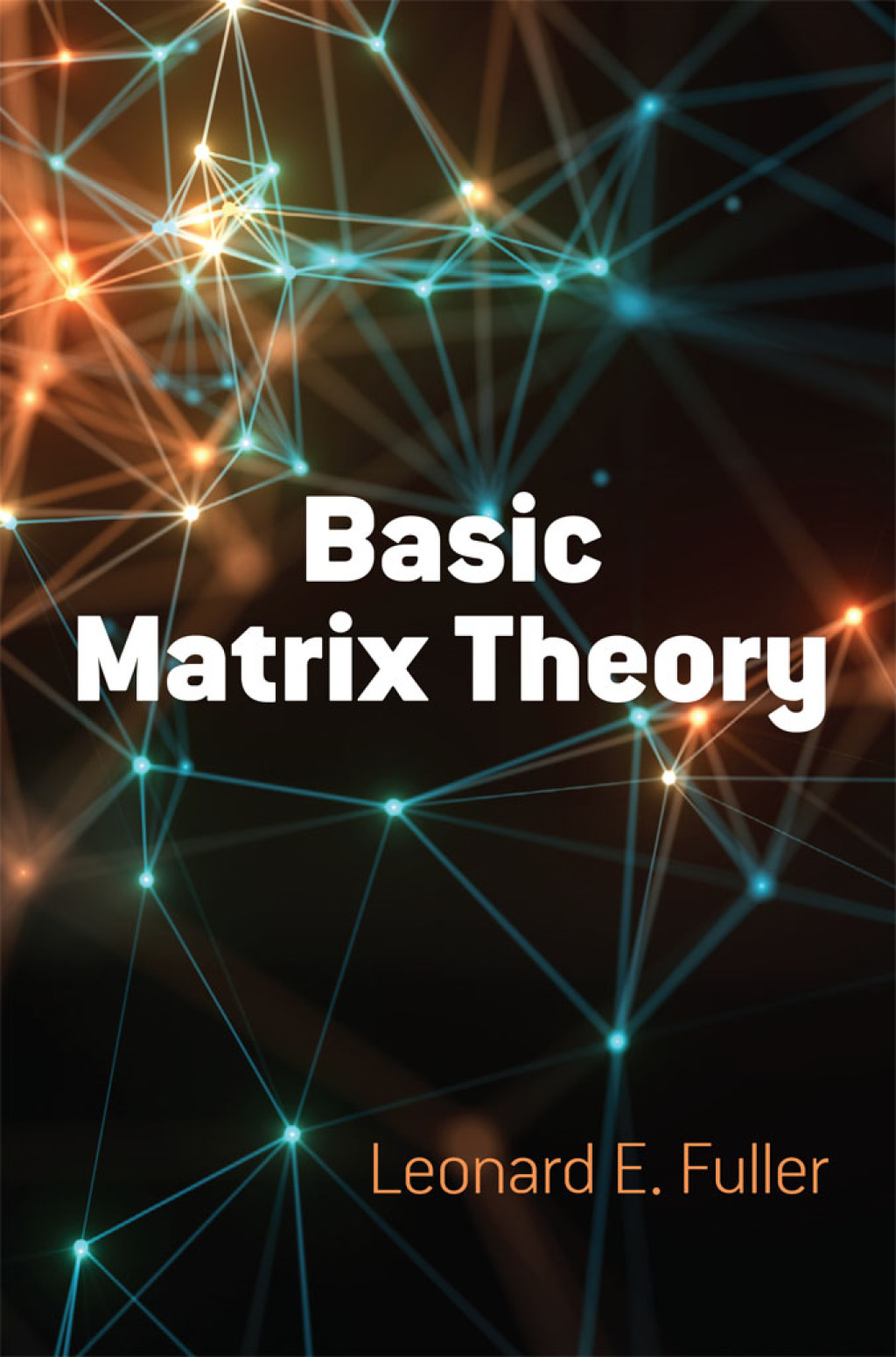 Basic Matrix Theory - (PDF/EPUB Version)