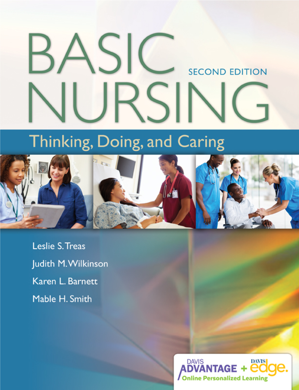 Basic Nursing: Thinking, Doing, and Caring with Davis Advantage and Davis Edge 2nd Edition â€“ PDF/EPUB Version Downloadable