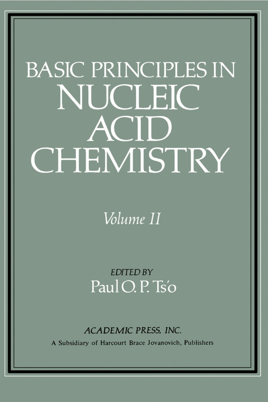 Basic Principles in Nucleic Acid Chemistry V2 â€“ PDF/EPUB Version ...