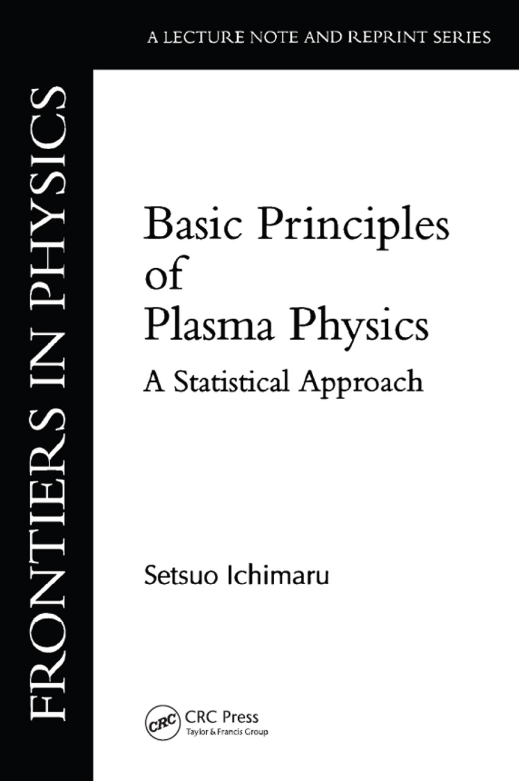 Basic Principles Of Plasma Physics A Statistical Approach 1st Edition â€“ PDF/EPUB Version Downloadable
