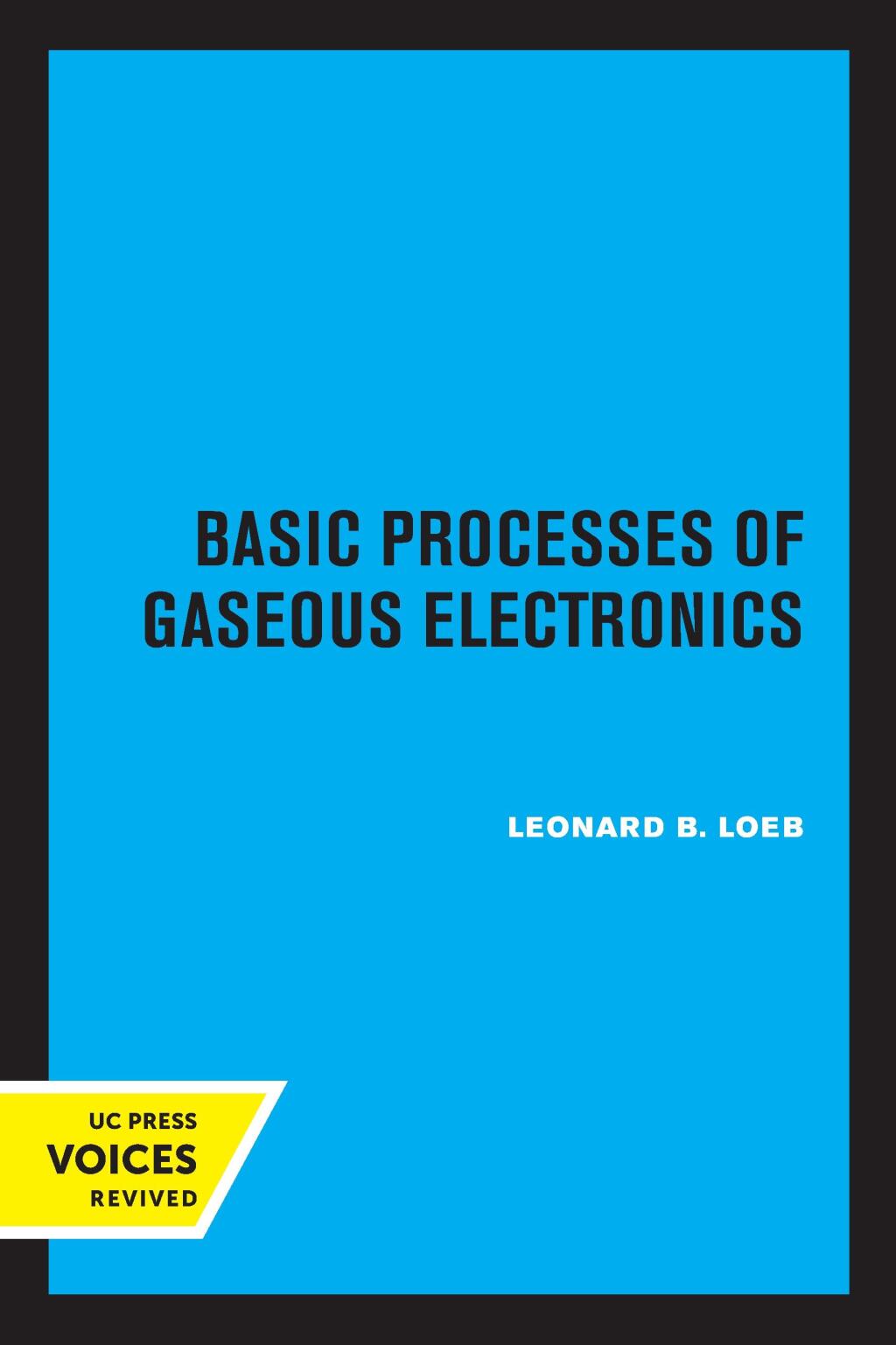 Basic Processes of Gaseous Electronics 1st Edition â€“ PDF/EPUB Version Downloadable