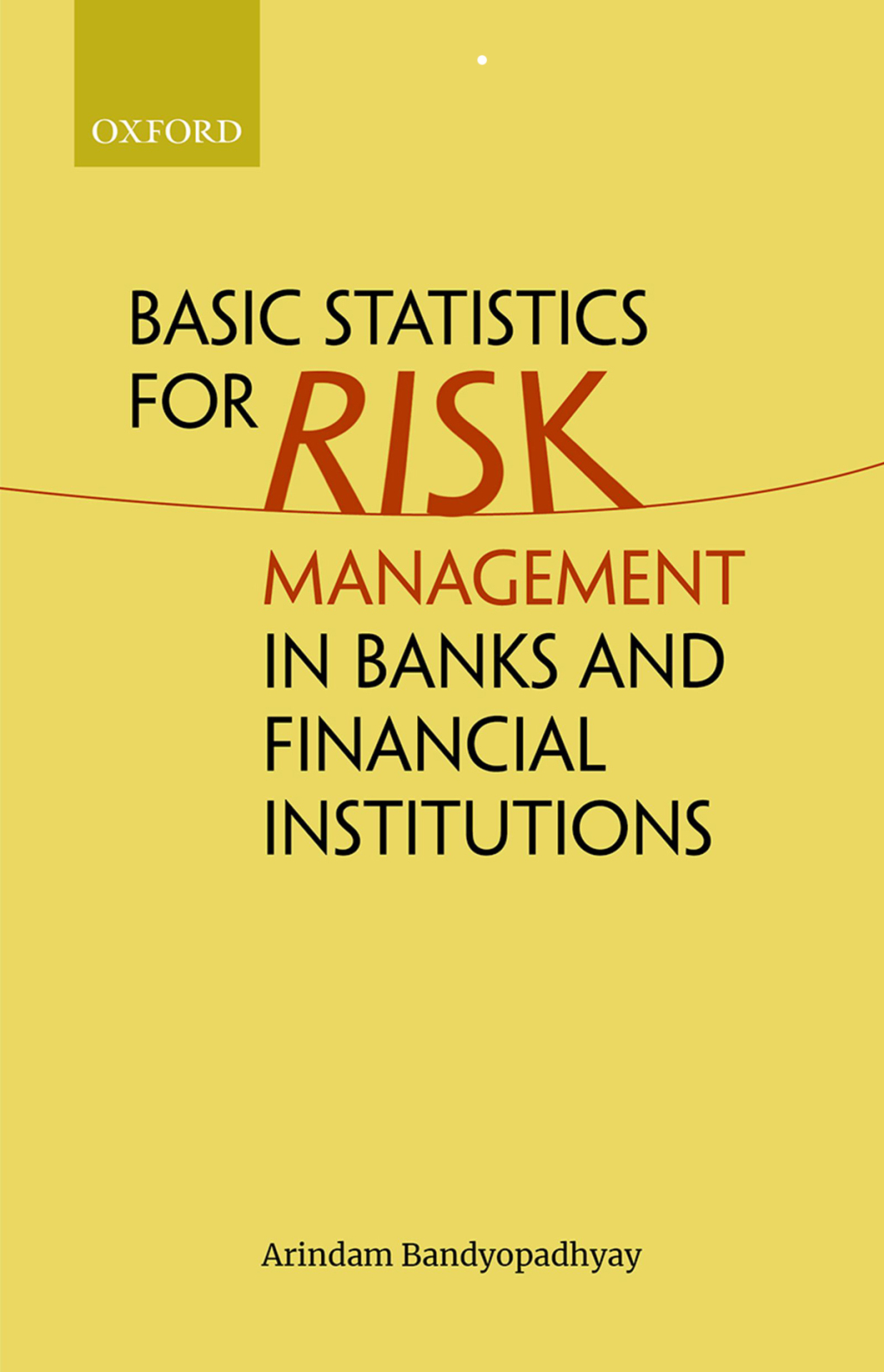 Basic Statistics for Risk Management in Banks and Financial Institutions  â€“ PDF/EPUB Version Downloadable