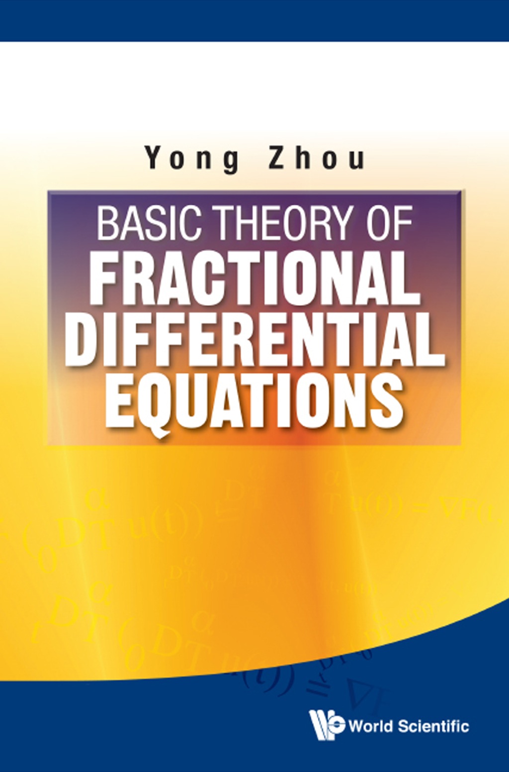 Basic Theory of Fractional Differential Equations  â€“ PDF/EPUB Version Downloadable