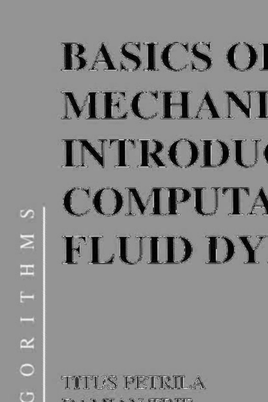 Basics of Fluid Mechanics and Introduction to Computational Fluid ...