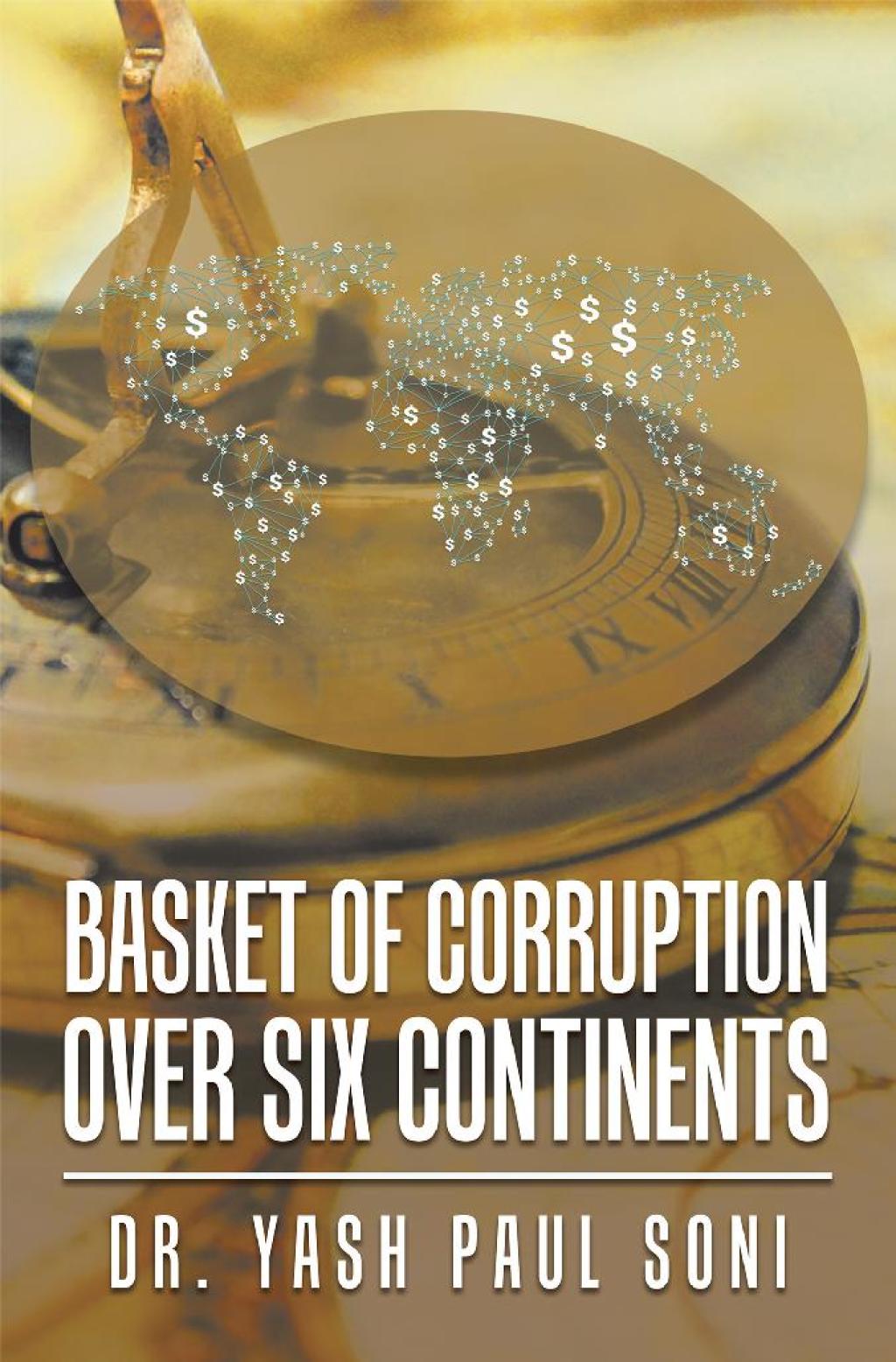 Basket of Corruption over Six Continents - (PDF/EPUB Version)