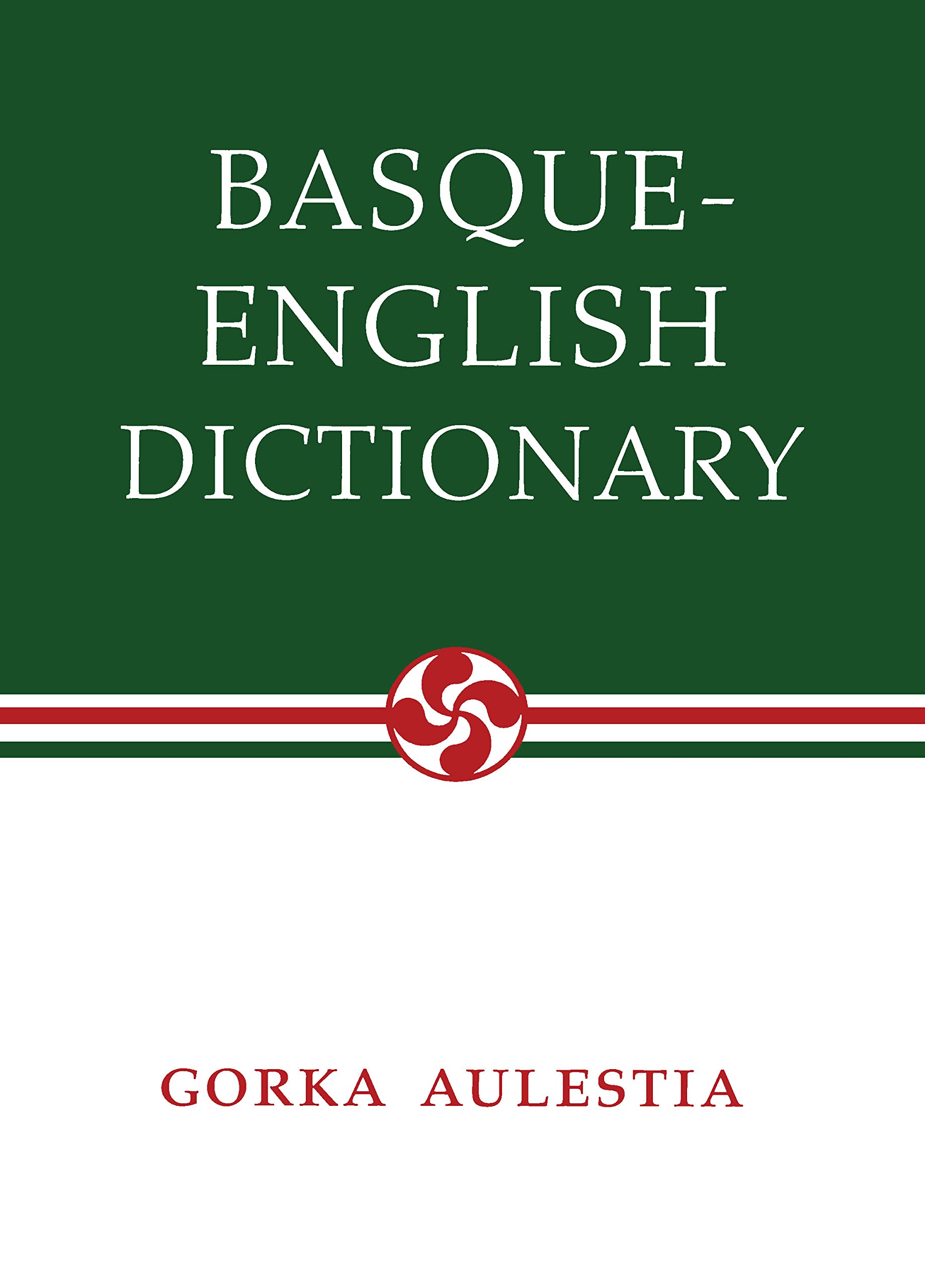 Basque-English Dictionary (The Basque Series) – PDF/EPUB Version ...