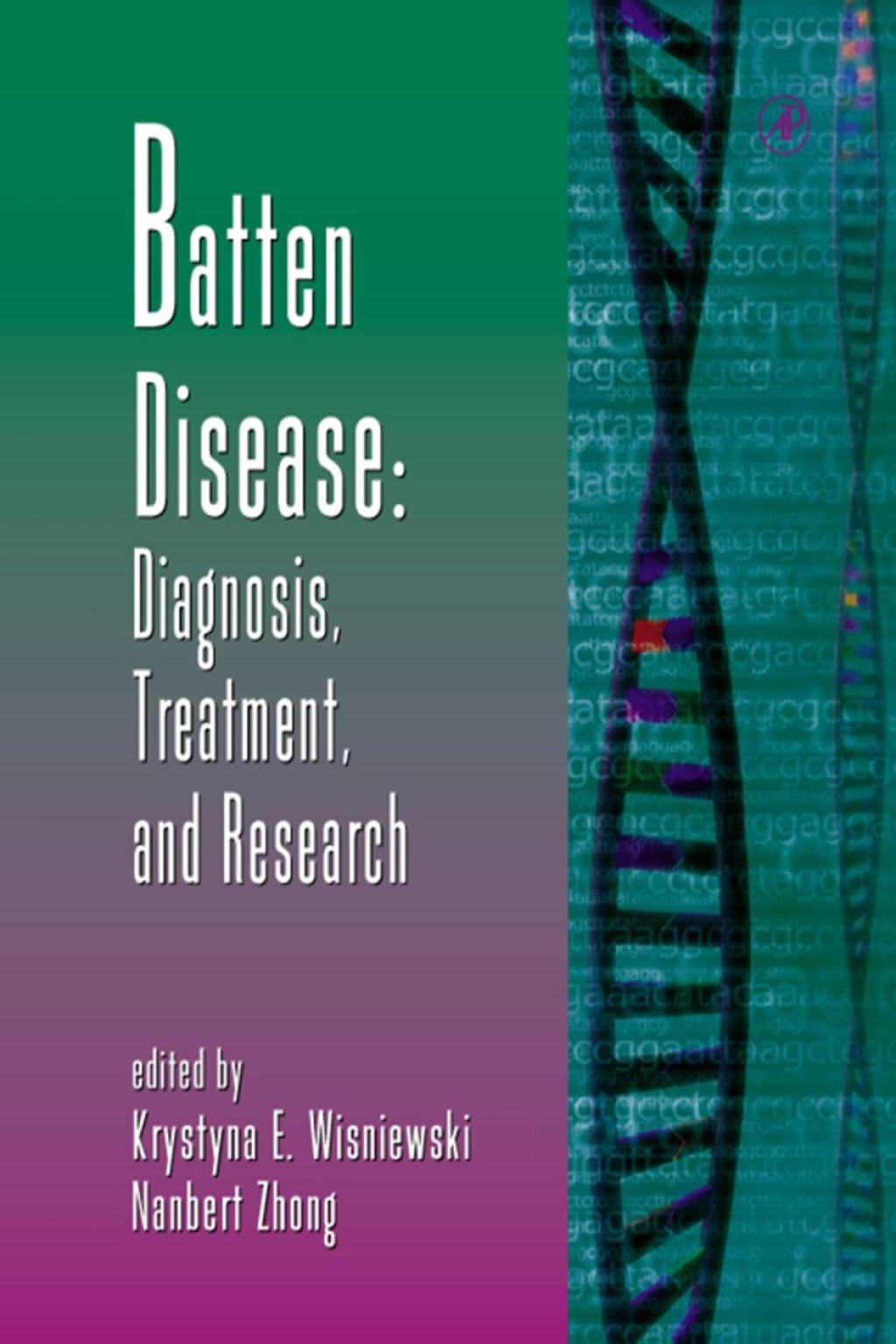 Batten Disease: Diagnosis, Treatment, and Research: Diagnosis, Treatment, and Research â€“ PDF/EPUB Version Downloadable