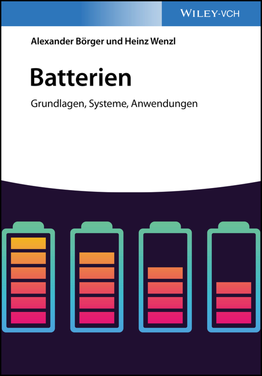 Batterien Grundlagen, Systeme, Anwendungen 1st Edition â€“ PDF/EPUB Version Downloadable